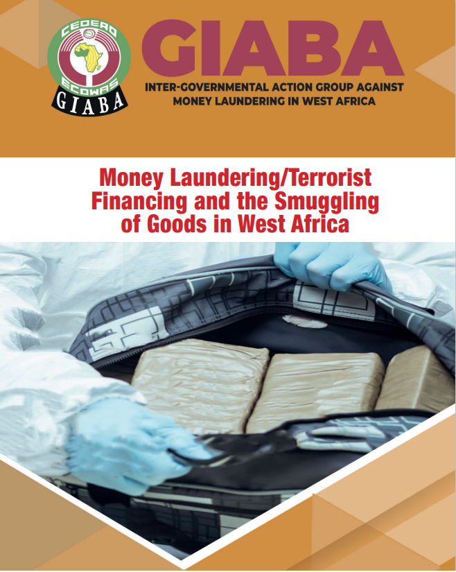 Money Laundering/Terrorist Financing and the Smuggling of Goods in West Africa